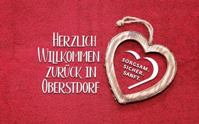 Herzlich Willkommen zurück in Oberstdorf